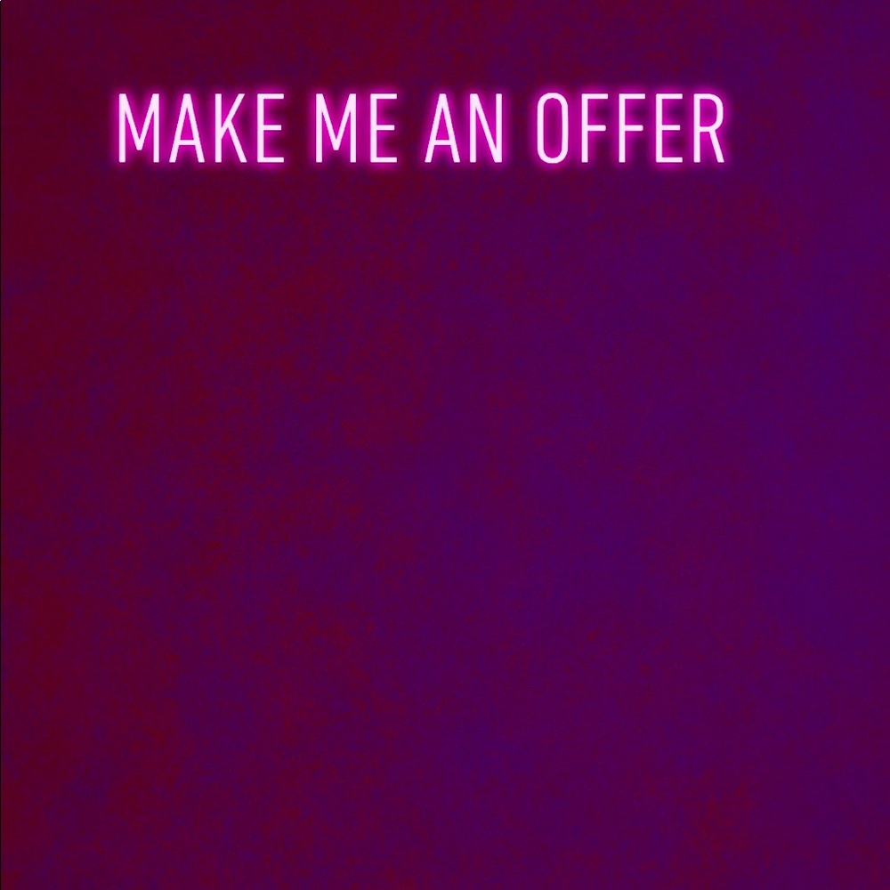 Make me an offer I have bundle deals going as well